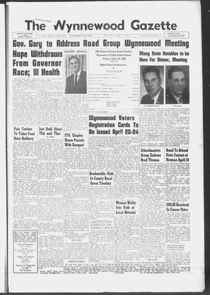 The Wynnewood Gazette (Wynnewood, Okla.), Vol. 57, No. 16, Ed. 1 Thursday, April 17, 1958