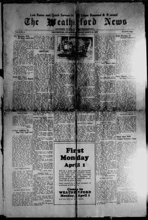 The Weatherford News (Weatherford, Okla.), Vol. 30, No. 13, Ed. 1 Thursday, March 28, 1929