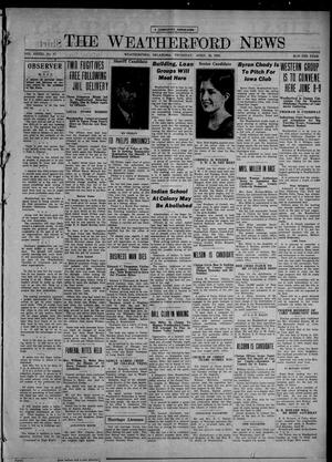 The Weatherford News (Weatherford, Okla.), Vol. 33, No. 17, Ed. 1 Thursday, April 28, 1932