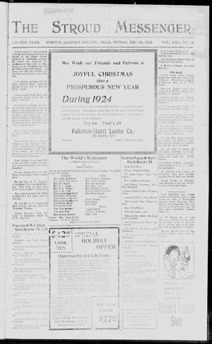 Primary view of object titled 'The Stroud Messenger (Stroud, Okla.), Vol. 25, No. 28, Ed. 1 Friday, December 21, 1923'.