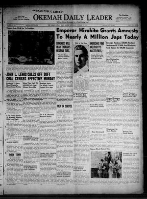 Okemah Daily Leader (Okemah, Okla.), Vol. 17, No. 230, Ed. 1 Wednesday, October 17, 1945