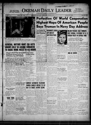 Okemah Daily Leader (Okemah, Okla.), Vol. 17, No. 238, Ed. 1 Sunday, October 28, 1945
