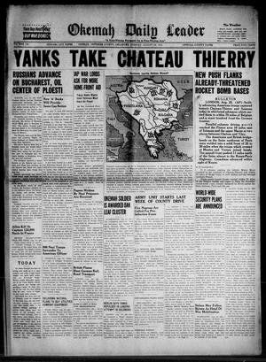Okemah Daily Leader (Okemah, Okla.), Vol. 17, No. 198, Ed. 1 Tuesday, August 29, 1944