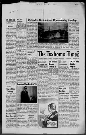 The Texhoma Times (Texhoma, Okla.), Vol. 60, No. 23, Ed. 1 Thursday, January 3, 1963