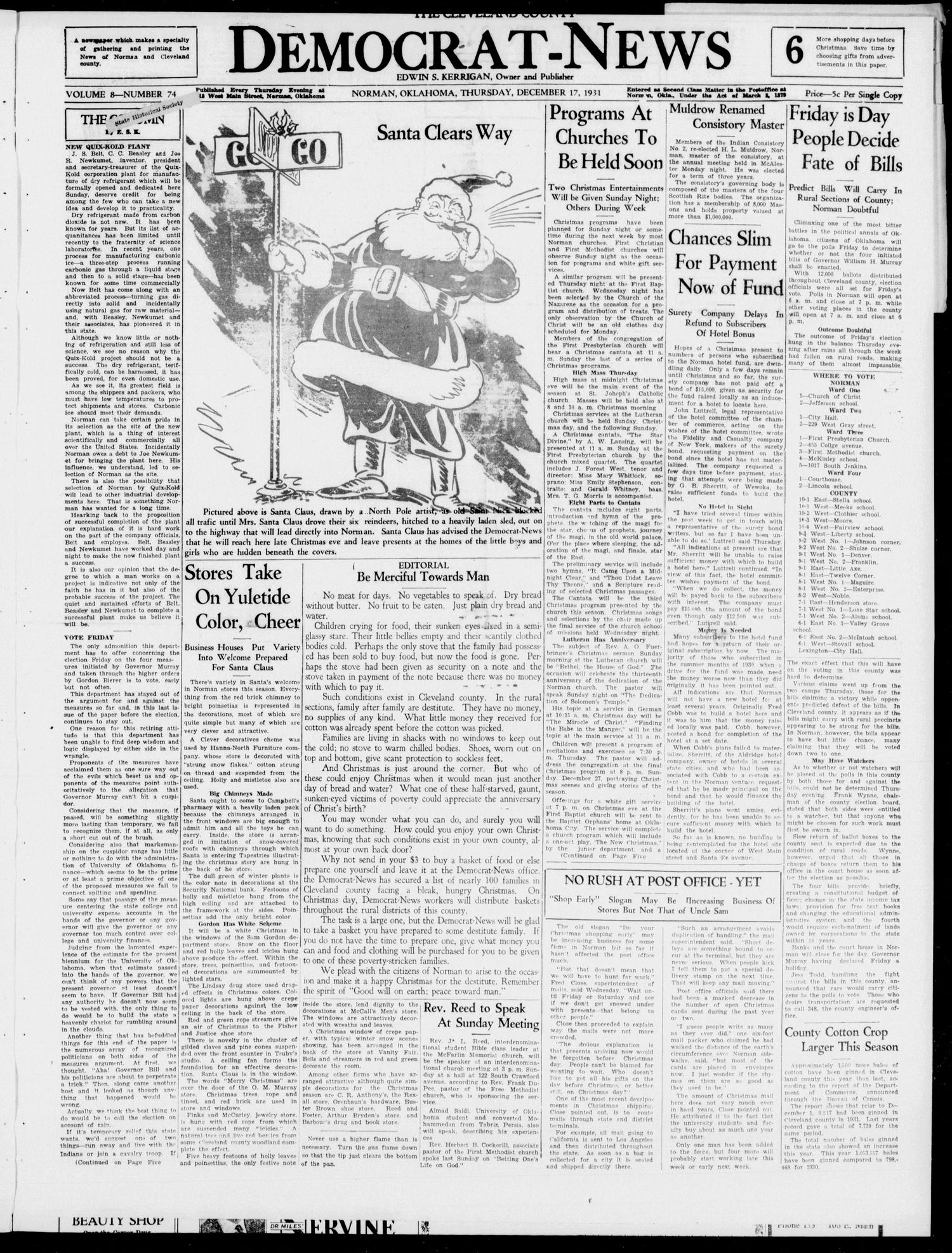 The Cleveland County Democrat-News (Norman, Okla.), Vol. 8, No. 74, Ed. 1 Thursday, December 17, 1931
                                                
                                                    [Sequence #]: 1 of 16
                                                