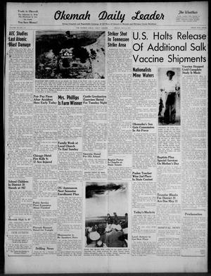 Okemah Daily Leader (Okemah, Okla.), Vol. 30, No. 117, Ed. 1 Friday, May 6, 1955