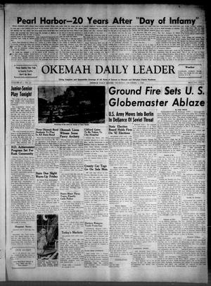 Primary view of object titled 'Okemah Daily Leader (Okemah, Okla.), Vol. 37, No. 11, Ed. 1 Thursday, December 7, 1961'.