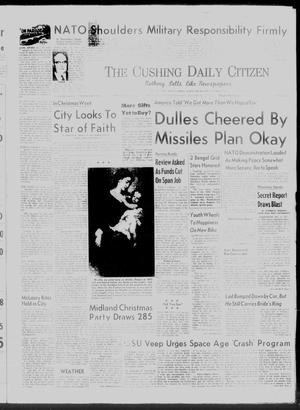 Primary view of object titled 'The Cushing Daily Citizen (Cushing, Okla.), Vol. 36, Ed. 1 Sunday, December 22, 1957'.