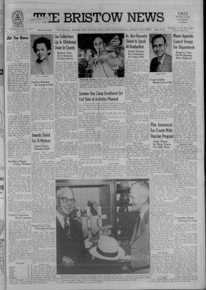 The Bristow News (Bristow, Okla.), Vol. 10, No. 3, Ed. 1 Thursday, May 9, 1957