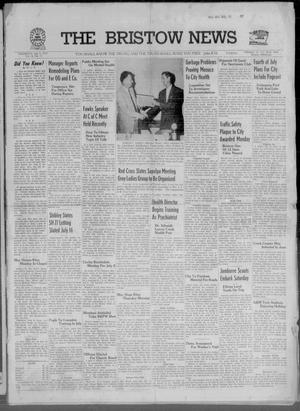 The Bristow News (Bristow, Okla.), Vol. 10, No. 11, Ed. 1 Thursday, July 4, 1957
