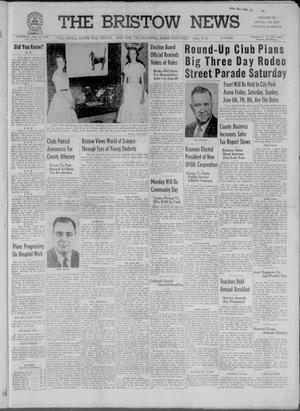 The Bristow News (Bristow, Okla.), Vol. 11, No. 6, Ed. 1 Thursday, May 29, 1958