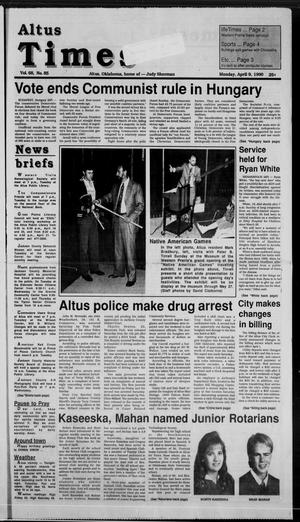 Altus Times (Altus, Okla.), Vol. 68, No. 85, Ed. 1 Monday, April 9, 1990