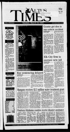 Primary view of object titled 'Altus Times (Altus, Okla.), Vol. 102, No. 3, Ed. 1 Sunday, March 18, 2001'.