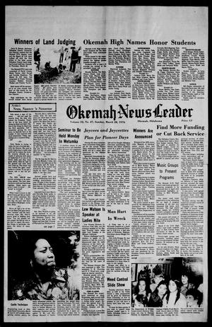 Okemah News Leader (Okemah, Okla.), Vol. 52, No. 27, Ed. 1 Sunday, March 28, 1976