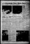 Thumbnail image of item number 1 in: 'Stillwater Daily News-Press (Stillwater, Okla.), Vol. 48, No. 26, Ed. 1 Sunday, March 2, 1958'.