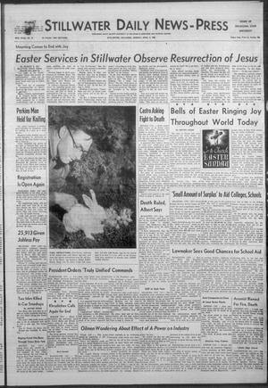 Stillwater Daily News-Press (Stillwater, Okla.), Vol. 48, No. 57, Ed. 1 Sunday, April 6, 1958
