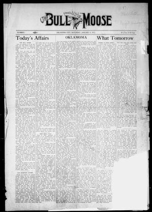 The Bull Moose (Oklahoma City, Okla.), No. 1, Ed. 1 Saturday, January 4, 1913
