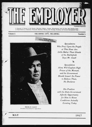 The Employer (Oklahoma City, Okla.), Vol. 2, No. 1, Ed. 1 Tuesday, May 1, 1917