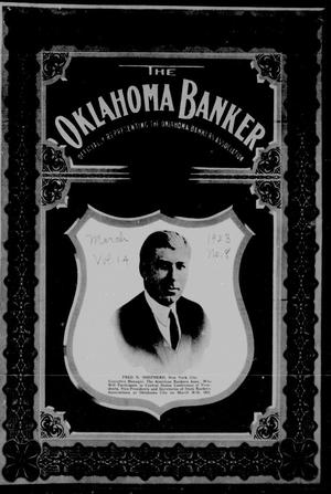 The Oklahoma Banker (Oklahoma City, Okla.), Vol. 14, No. 8, Ed. 1 Thursday, March 1, 1923