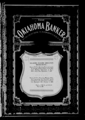 The Oklahoma Banker (Oklahoma City, Okla.), Vol. 17, No. 1, Ed. 1 Saturday, August 1, 1925