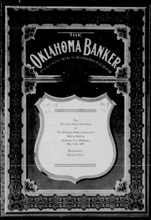 The Oklahoma Banker (Oklahoma City, Okla.), Vol. 18, No. 7, Ed. 1 Tuesday, February 1, 1927