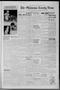 Thumbnail image of item number 1 in: 'The Oklahoma County News (Jones City, Okla.), Vol. 57, No. 11, Ed. 1 Thursday, August 1, 1957'.