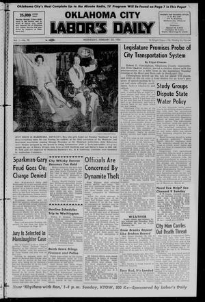 Primary view of object titled 'Oklahoma City Labor's Daily (Oklahoma City, Okla.), Vol. 1, No. 70, Ed. 1 Wednesday, February 22, 1956'.