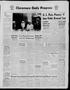 Thumbnail image of item number 1 in: 'Claremore Daily Progress (Claremore, Okla.), Vol. 67, No. 188, Ed. 1 Friday, March 11, 1960'.