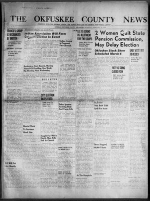The Okfuskee County News (Okemah, Okla.), Vol. 35, Ed. 1 Thursday, February 16, 1939