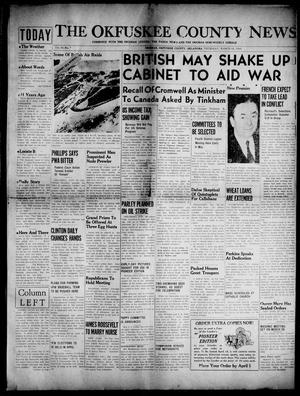 The Okfuskee County News (Okemah, Okla.), Vol. 35, Ed. 1 Thursday, March 21, 1940