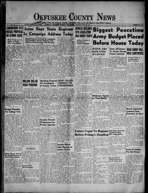 Primary view of object titled 'Okfuskee County News (Okemah, Okla.), Vol. 18, No. 39, Ed. 1 Thursday, June 20, 1946'.