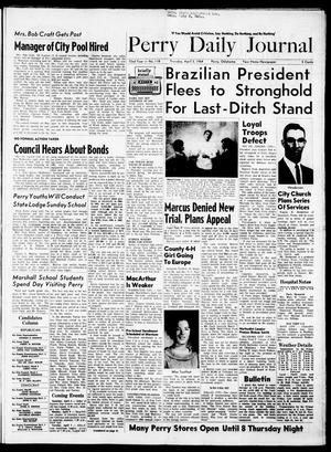 Perry Daily Journal (Perry, Okla.), Vol. 72, No. 118, Ed. 1 Thursday, April 2, 1964