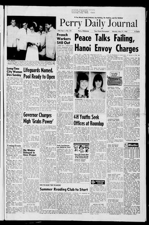 Perry Daily Journal (Perry, Okla.), Vol. 75, No. 132, Ed. 1 Monday, May 27, 1968