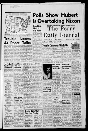 The Perry Daily Journal (Perry, Okla.), Vol. 75, No. 268, Ed. 1 Monday, November 4, 1968
