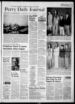 Perry Daily Journal (Perry, Okla.), Vol. 80, No. 45, Ed. 1 Saturday, March 24, 1973