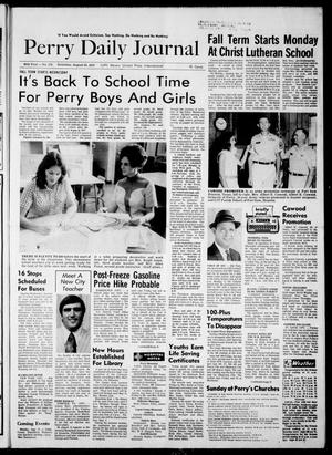 Perry Daily Journal (Perry, Okla.), Vol. 80, No. 176, Ed. 1 Saturday, August 25, 1973