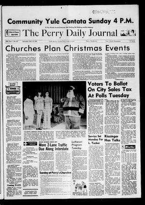 The Perry Daily Journal (Perry, Okla.), Vol. 80, No. 271, Ed. 1 Saturday, December 15, 1973