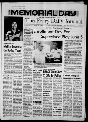 The Perry Daily Journal (Perry, Okla.), Vol. 85, No. 99, Ed. 1 Monday, May 29, 1978