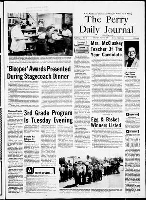 Primary view of object titled 'The Perry Daily Journal (Perry, Okla.), Vol. 91, No. 51, Ed. 1 Saturday, April 7, 1984'.