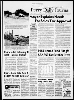 Perry Daily Journal (Perry, Okla.), Vol. 91, No. 151, Ed. 1 Friday, August 3, 1984