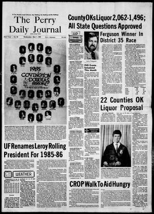 The Perry Daily Journal (Perry, Okla.), Vol. 92, No. 69, Ed. 1 Wednesday, May 1, 1985