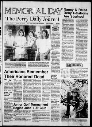 The Perry Daily Journal (Perry, Okla.), Vol. 95, No. 94, Ed. 1 Monday, May 30, 1988