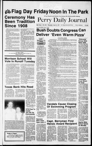 Perry Daily Journal (Perry, Okla.), Vol. 98, No. 106, Ed. 1 Thursday, June 13, 1991