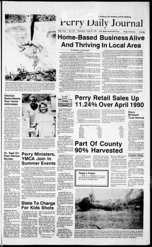 Perry Daily Journal (Perry, Okla.), Vol. 98, No. 112, Ed. 1 Thursday, June 20, 1991