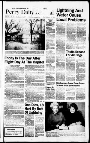 Perry Daily Journal (Perry, Okla.), Vol. 101, No. 51, Ed. 1 Monday, April 11, 1994