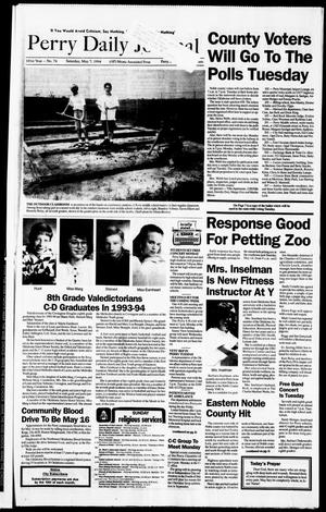 Perry Daily Journal (Perry, Okla.), Vol. 101, No. 74, Ed. 1 Saturday, May 7, 1994