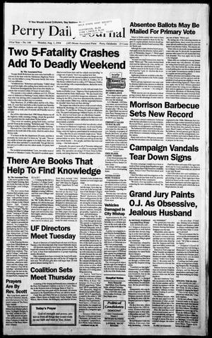 Perry Daily Journal (Perry, Okla.), Vol. 101, No. 146, Ed. 1 Monday, August 1, 1994