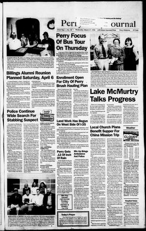 Perry Daily Journal (Perry, Okla.), Vol. 103, No. 38, Ed. 1 Wednesday, March 27, 1996