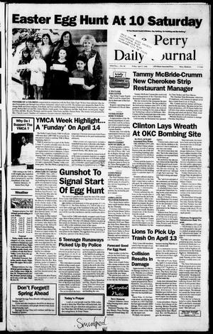 The Perry Daily Journal (Perry, Okla.), Vol. 103, No. 46, Ed. 1 Friday, April 5, 1996