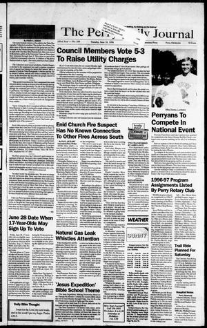The Perry Daily Journal (Perry, Okla.), Vol. 109, No. 109, Ed. 1 Tuesday, June 18, 1996